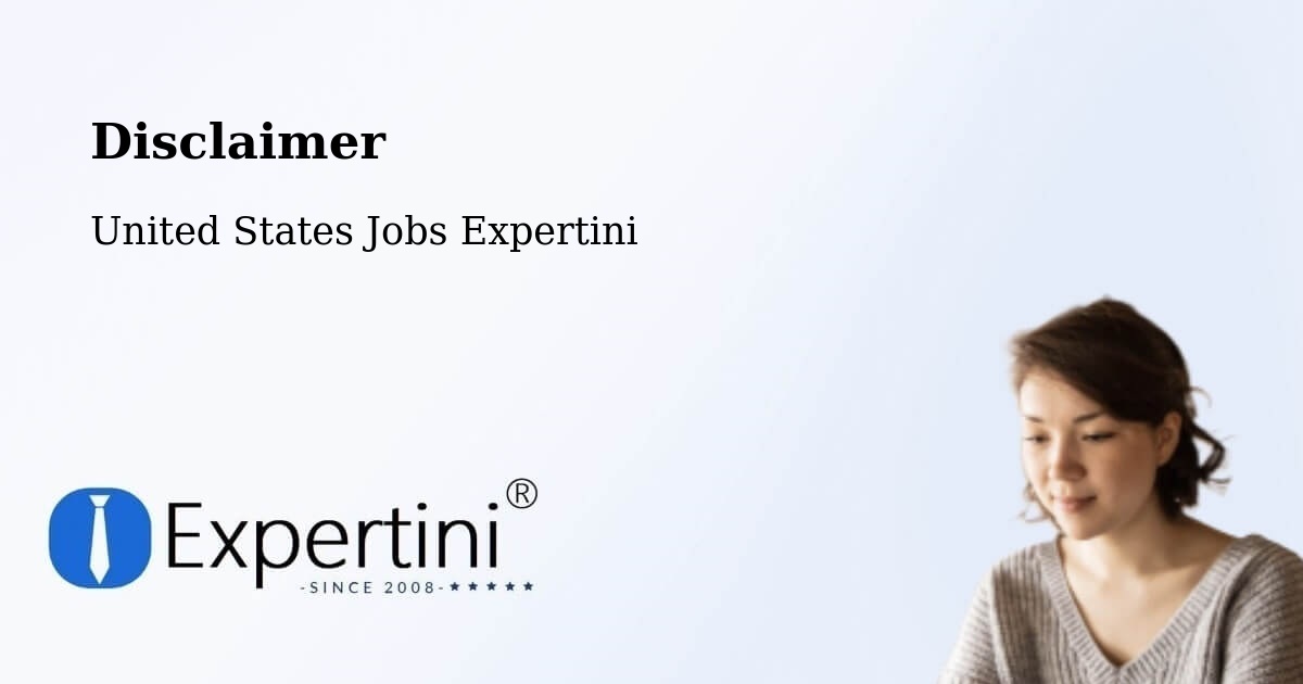 Disclaimer – Fullerton - United States Jobs Expertini